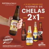 Viernes de chelas Potzollcalli: 2×1 en cervezas participantes