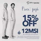 Promo Día del Padre Prada: 15% de descuento o 12 msi