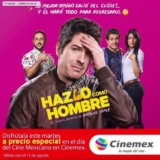 Promoción Día del Cine Mexicano en Cinépolis y Cinemex: Precio especial para «Hazlo Como Hombre»