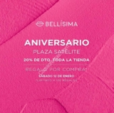 Promoción Bellísima Plaza Satélite de 20% de descuento + regalo por aniversario