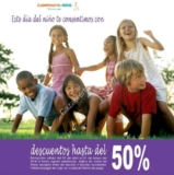 Promoción Campanita & Kids Día del Niño: Hasta 50% de descuento en toda la tienda