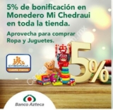 Promoción Chedraui Banco Azteca: 5% de bonificación en monedero en compras de $500 o más