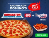 Promoción Dominos Pizza Hot Sale 2018: Dominator + papotas picositas por $199