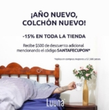 Promoción Luuna Año Nuevo Colchón Nuevo: 15% de descuento en toda la tienda y cupón de $500 de descuento adicional