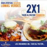 Promoción apertura El Tizoncito Lomas Verdes: 2×1 en tacos al pastor y cervezas del 1 al 4 de noviembre
