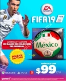 Promoción preventa FIFA 19 Gamers: Aparta el juego por $99 y llévate un balón del mundial de regalo