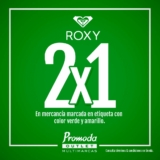 2×1 en prendas seleccionadas Roxy en Promoda