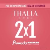2×1 en toda la mercancía Thalía Sodi en Promoda