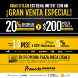 Promoda Mega Izcalli: 20% de descuento adicional + 13 msi + $200 en cupón por inauguración