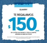 En Quarry recibe $150 en cupón electrónico en compras a partir de $800