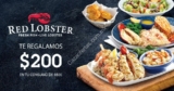 Nuevo cupón Red Lobster de $200 de descuento en consumos de $800