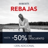 Rebajas 2026 Roberts: Hasta 50% de descuento + 20% adicional