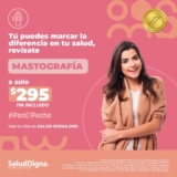 Salud Digna: Mastografías a solo $295