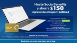 Cupón de $150 de descuento en Membresía Benefits en Sam’s Club al inscribirse en línea