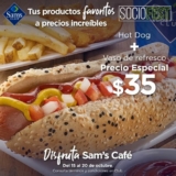 Promociones Sams Café Socio Fest 2020: Hot Dog + refresco a $35 y 2 chicken tenders por $69
