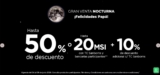 Venta Nocturna para Papá 2026 Sanborns; Hasta 50% de descuento o hasta 20 msi + 10% adicional