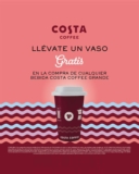 En Santa Clara compra una bebida grande Costa Coffee y llévate un vaso reutilizable de regalo