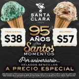 Promoción Santa Clara 95 Aniversario: Helados a precio especial desde $38 pesos