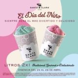 2×1 en litros de Helado en Santa Clara por el día del niño del 25 al 29 de abril