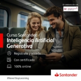 Curso GRATIS de Inteligencia Artificial Generativa impartido por el MIT cortesía de Santander
