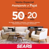 Ofertas Sears Venta del Día del Padre del 16 al 19 de junio 2022