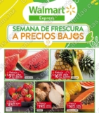 Ofertas Walmart Express Semana de Frescura 6 al 12 de mayo 2022