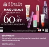 Buen Fin 2025 Sephora: hasta 60% de descuento en Maquillaje y más