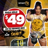 Promoción Smart Fit: inscripción Gratis + primer mes por $49 pesos