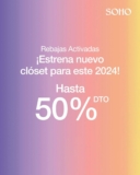 Rebajas Soho de hasta 50% de descuento en prendas seleccionadas