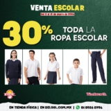 Venta Escolar Del Sol y Woolworth: 30% de descuento en Uniformes y más
