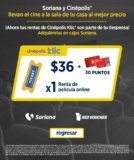 Promoción Cinépolis Klic Soriana Recompensas: 1 renta por $36 + 30 puntos
