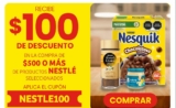 Cupón Soriana de $100 de descuento en productos Nestlé