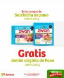 En Soriana compra una salchicha de Pavo Zwan de 500g y llévate GRATIS un jamón virginia de pavo Zwan de 250g