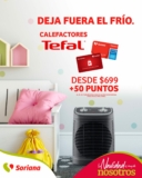 Promoción Recompensas Soriana: Calefactores Tefal desde $699 + 50 puntos