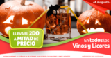 Promoción Soriana segundo a mitad de precio en todos los vinos y licores el 25 y 26 de octubre