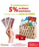 En Soriana paga con vales de la CDMX y recibe 5% en monedero electrónico