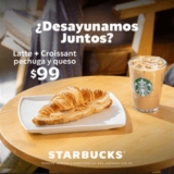 En Starbucks llévate un sándwich o croissant o baguette + bebida por $99