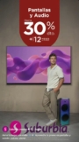 Promo Suburbia: Hasta 30% de descuento en pantallas y audio + hasta 12 msi