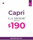 Suburbia Artículo de la Semana 16 al 22 de mayo: Capri La Mode Plus a $190