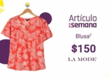 Suburbia Artículo de la Semana 17 al 23 de agosto: blusa la Mode a $150