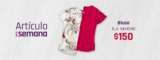 Suburbia Artículo de la Semana 29 de junio al 05 de julio: blusa La Mode a $150 c/u