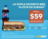 Dupla Favorita Subway: Sub de Costillas BBQ + refresco por sólo $59