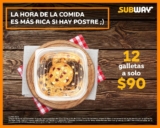 Promoción Subway 12 galletas por $90 pesos