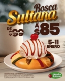 Rosca Sultana por sólo $85 esta semana en Helados Sultana