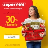 Cupón 30% de descuento en Super Pepe por lanzamiento (comida para preparar de El Pollo Pepe)