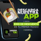 $100 de descuento en tu primer pedido en Sushi Roll al pedir por la app
