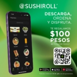 Sushi Roll: obtén $100 de descuento en tu primer pedido de $150