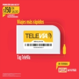 Compra tu Tag TeleVía en Oxxo y llévate hasta $150 de regalo en saldo en recargas de $300 o más