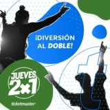 Ofertas Ticketmaster Jueves 2×1 del 27 de febrero 2020