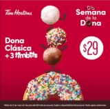 Promoción Tim Hortons Semana de la Dona: Dona Clásica + 3 Timbits  x $29